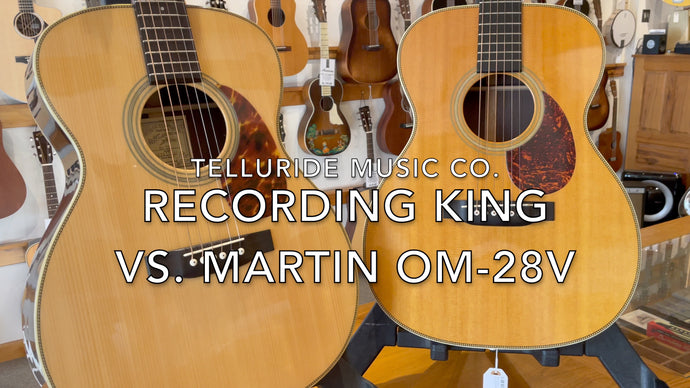 How does Recording King hold up against Martin?