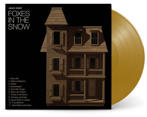 ISBELL, JASON / Foxes In The Snow (Indie Exclusive - Metallic Gold LP)