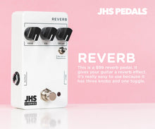 Load image into Gallery viewer, JHS 3 Series Reverb