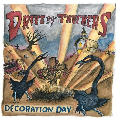 DRIVE-BY TRUCKERS / Decoration Day [2008]