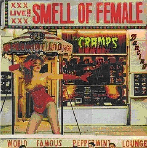 CRAMPS / Smell of Female [Import]