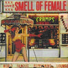 CRAMPS / Smell of Female [Import]