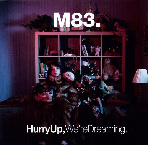 M83 / Hurry Up, We're Dreaming