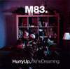 M83 / Hurry Up, We're Dreaming