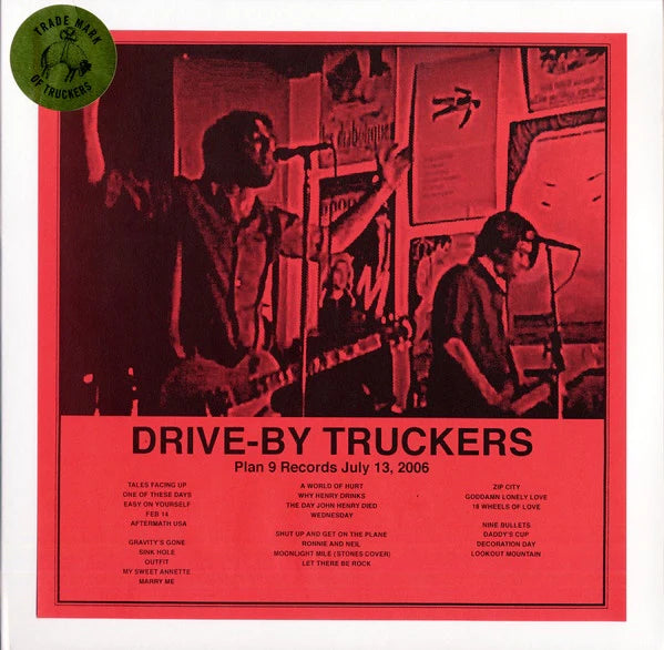 DRIVE-BY TRUCKERS / Plan 9 Records July 13, 2006 [Import]