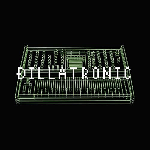 J DILLA / Dillatronic