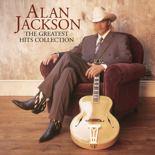 JACKSON, ALAN / The Greatest Hits Collection Alan Jackson