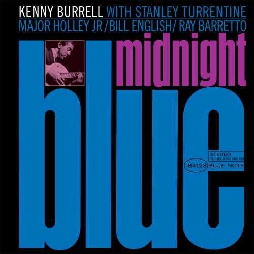 BURRELL, KENNY / Midnight Blue (Blue Note Classic Vinyl Edition)