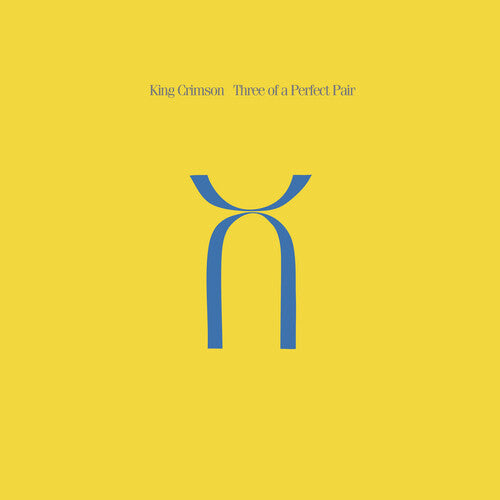 KING CRIMSON / Three of a Perfect Pair [200 gram Anniversary Edition]