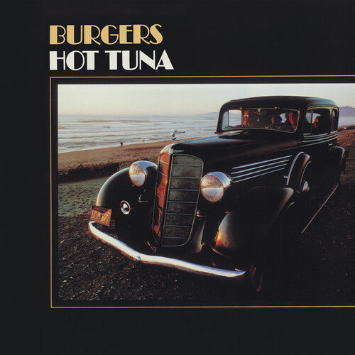 HOT TUNA / Burgers (50th Anniversary)