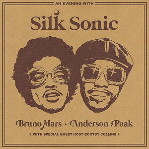 MARS, BRUNO / ANDERSON. PAAK / SILK SONIC / An Evening With Silk Sonic