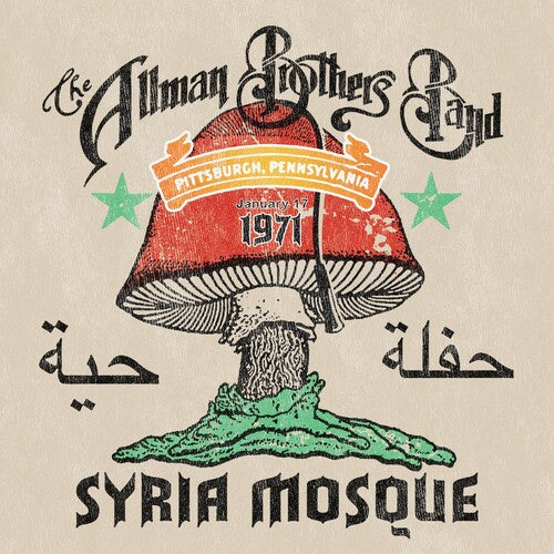 ALLMAN BROTHERS BAND / SYRIA MOSQUE: PITTSBURGH, PA JANUARY 17, 1971