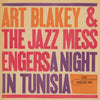 BLAKEY, ART & THE JAZZ MESSENGERS / A Night In Tunisia (Blue Note Classic Vinyl Series)