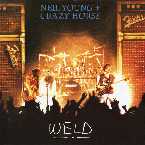 YOUNG, NEIL & CRAZY HORSE / Weld