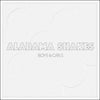 ALABAMA SHAKES / Boys & Girls