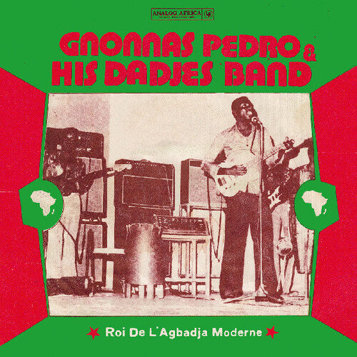 PEDRO, GNONNAS & HIS DADJES BAND / Roi De L'agbadja Moderne 1974-1983
