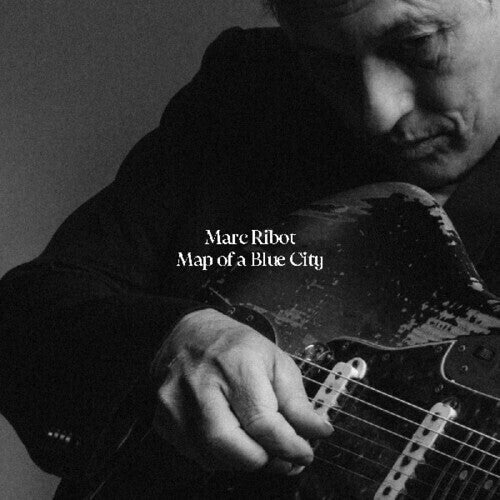 RIBOT, MARC / Map Of A Blue City