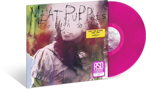 MEAT PUPPETS / Too High To Die