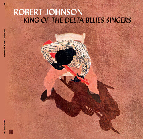 JOHNSON, ROBERT / King Of The Delta Blues Singers - Limited 180-Gram Vinyl with Bonus Tracks [Import]