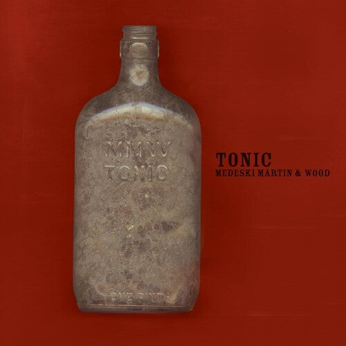 MEDESKI MARTIN & WOOD / Tonic (Blue Note Classic Vinyl Edition)