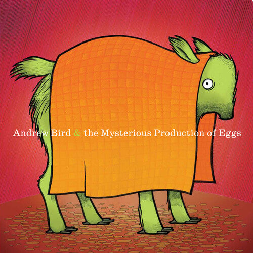 BIRD, ANDREW / Mysterious Production of Eggs (20th Anniversary)