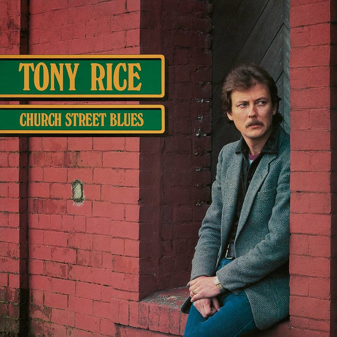 RICE, TONY / Church Street Blues [2024 Pressing]