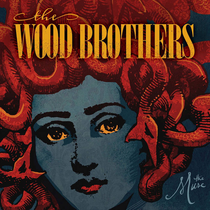 WOOD BROTHERS / The Muse