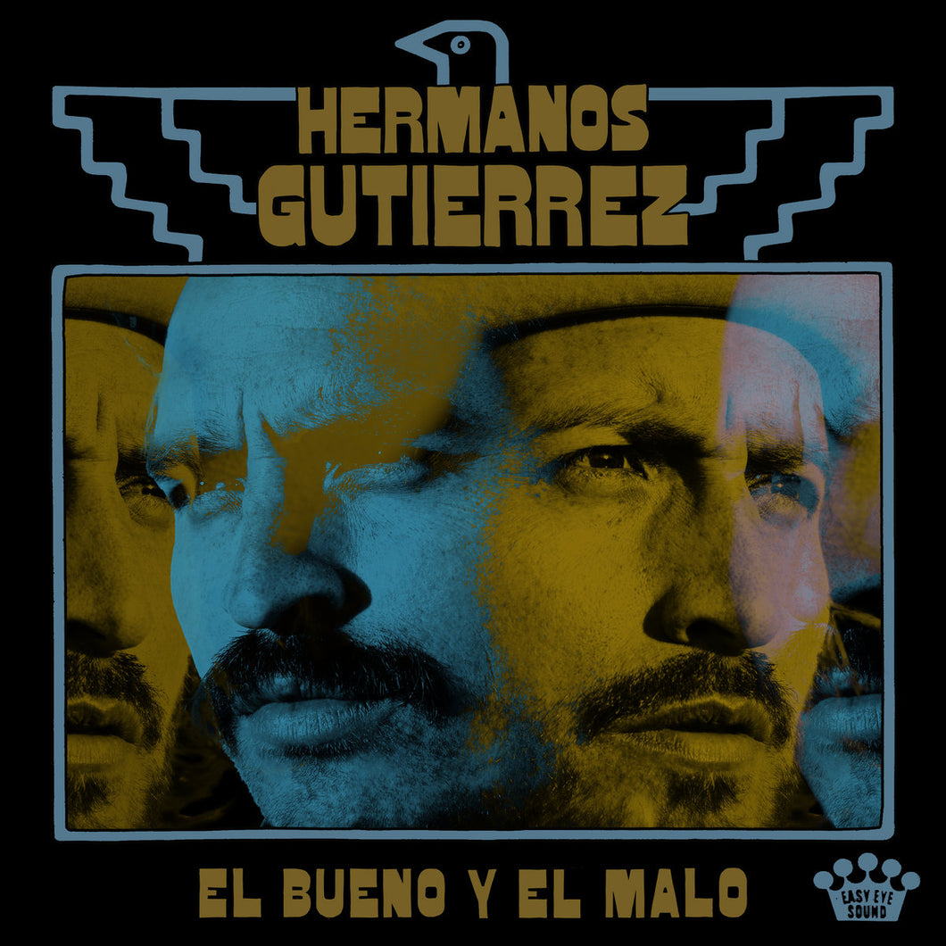 HERMANOS GUTIERREZ / El Bueno Y El Malo