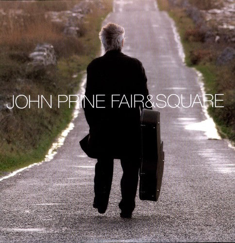 PRINE, JOHN / Fair & Square