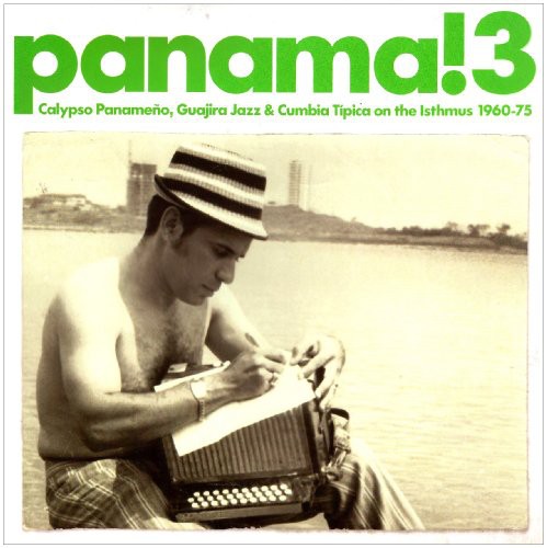 PANAMA 3: CALYPSO PANAMENO GUAJIRA JAZZ & / VAR