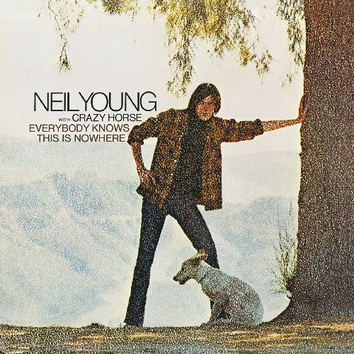 YOUNG,NEIL / EVERYBODY KNOWS THIS IS NOWHERE