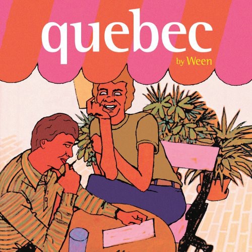 WEEN / Quebec