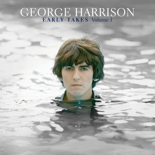 HARRISON, GEORGE / Early Takes, Vol. 1