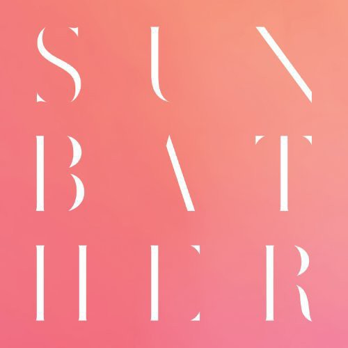 DEAFHEAVEN / Sunbather