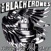 BLACK CROWES / Wiser for the Time