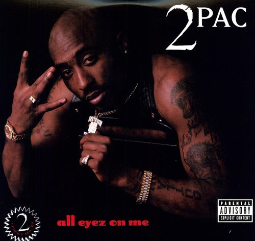 2PAC / All Eyez on Me