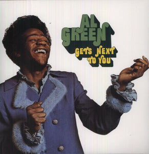 GREEN, AL / Get's Next to You