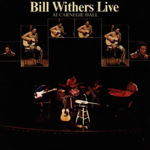 WITHERS, BILL / Live at Carnegie Hall [Import]