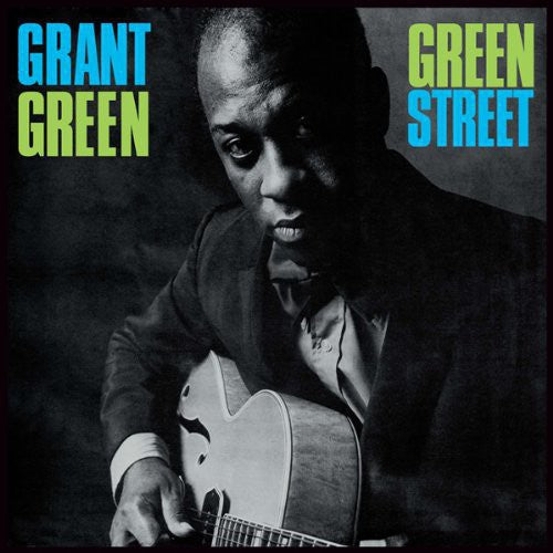 GREEN, GRANT / Green Street [Import]