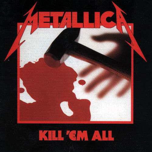 METALLICA / Kill Em All