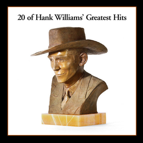 WILLIAMS,HANK / 20 GREATEST HITS