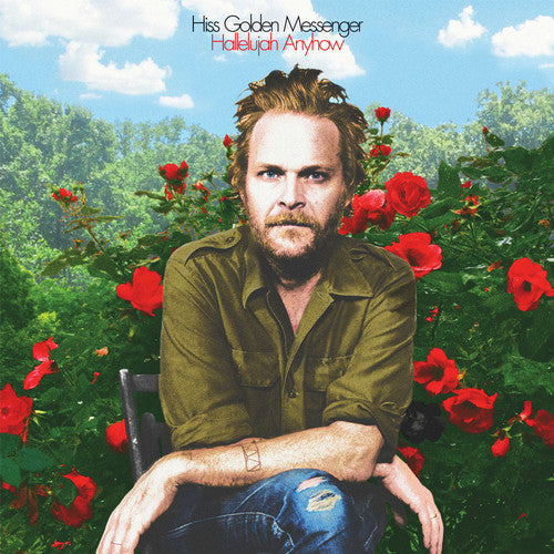 HISS GOLDEN MESSENGER / Hallelujah Anyhow