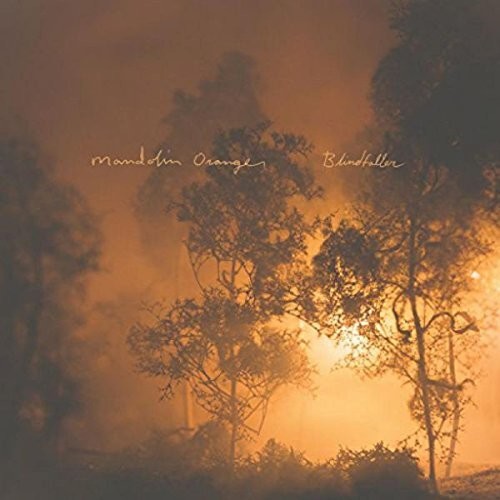 MANDOLIN ORANGE / Blindfaller