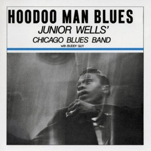 WELLS, JUNIOR / Hoodoo Man Blues