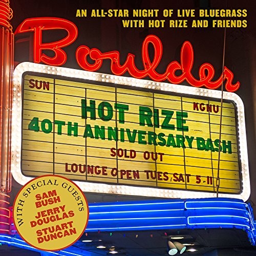 HOT RIZE / Hot Rize's 40th Anniversary Bash