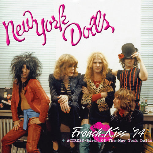 NEW YORK DOLLS / French Kiss '74 + Actress