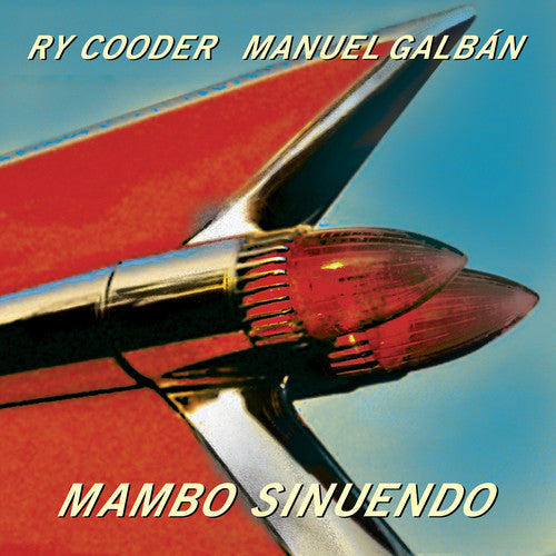 COODER, RY & GALBAN, MANUEL / Mambo Sinuendo