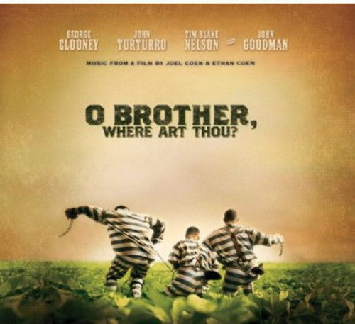 O BROTHER WHERE ART THOU / O Brother, Where Art Thou? (Music From the Motion Picture)
