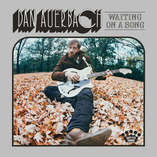 AUERBACH,DAN / WAITING ON A SONG
