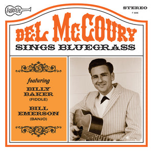 MCCOURY, DEL / Del McCoury Sings Bluegrass